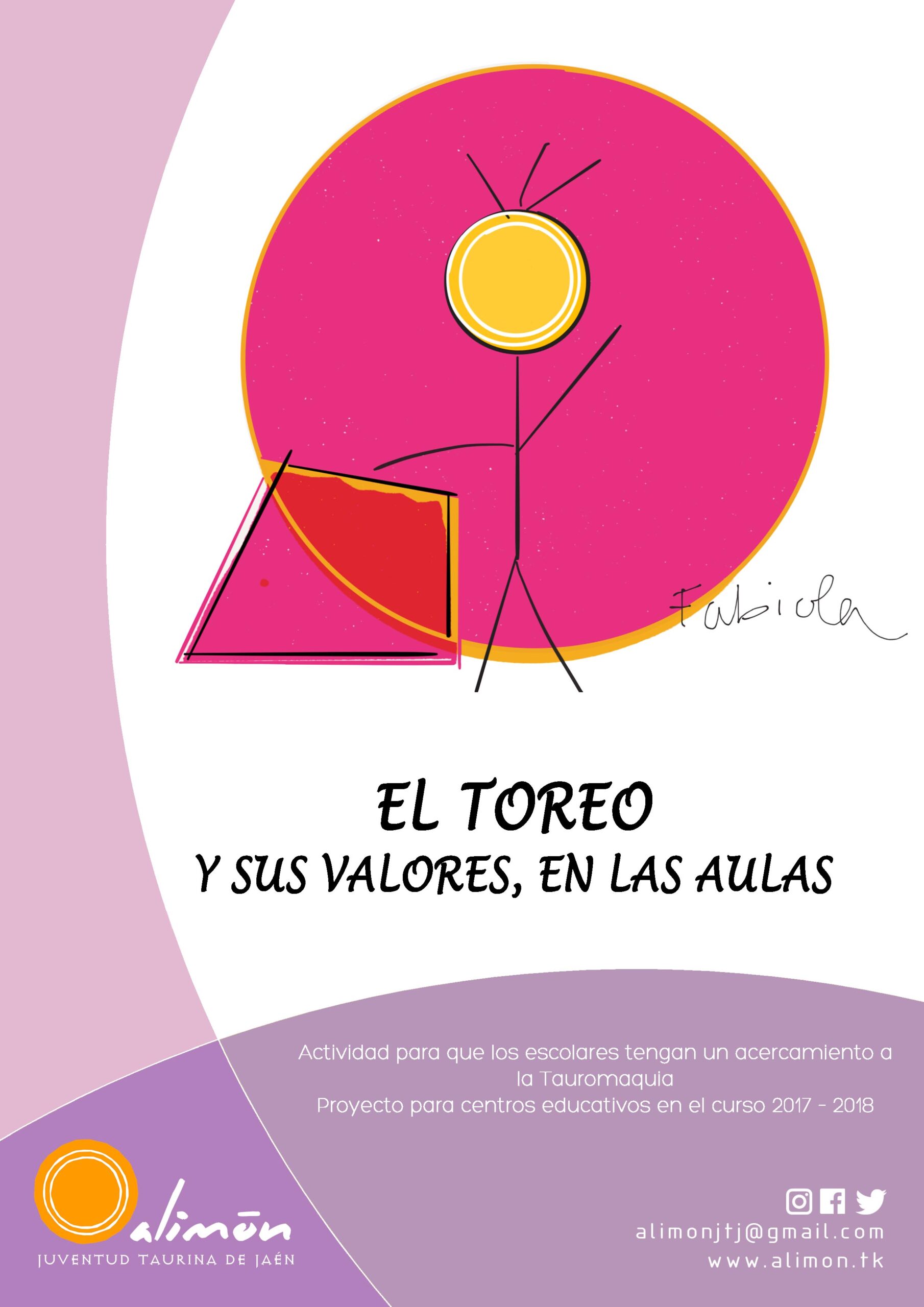 “El Toreo y sus Valores, en las Aulas” ”€œ proyecto de Alimón